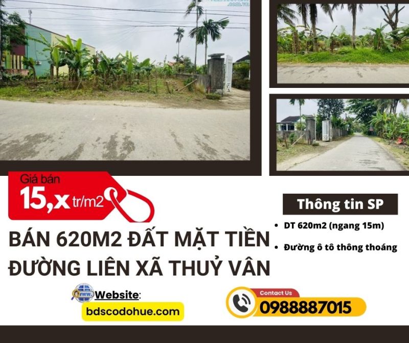 Bán 620m2 đất mặt tiền đường liên xã thuỷ vân 15.5tr