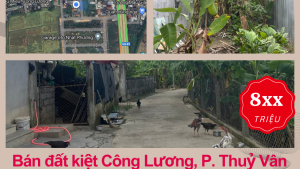 Bán đất kiệt Công Lương, P. Thuỷ Vân